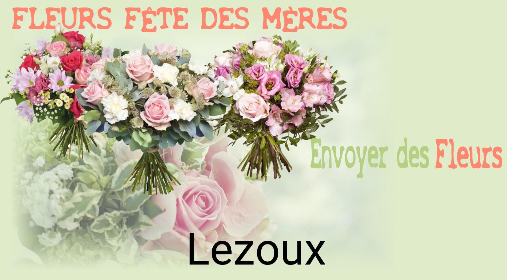 Bouquet de Fête des Mères livré à Lezoux